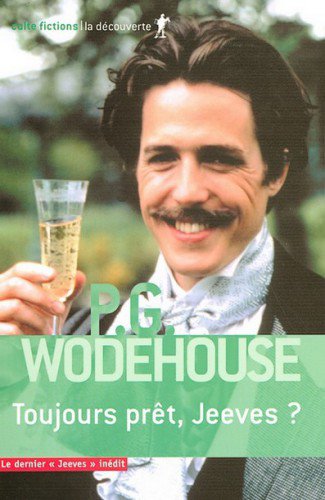 Toujours prêt, Jeeves de P.G. Wodehouse