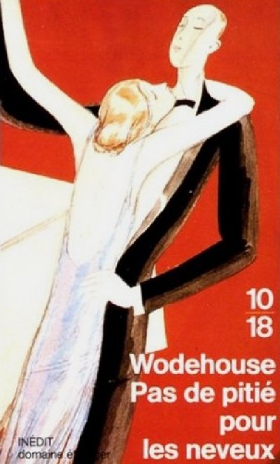 Pas de pitié pour les neveux de P.G. Wodehouse