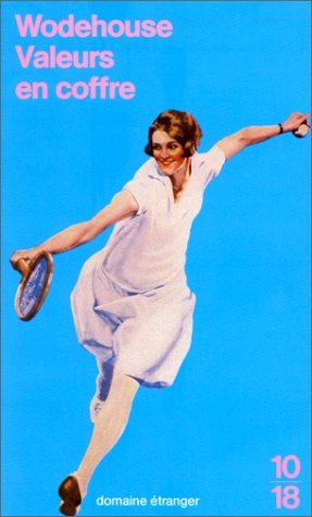 Valeurs en coffre de P.G. Wodehouse