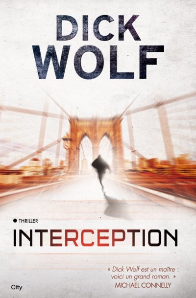 Interception de Dick Wolf