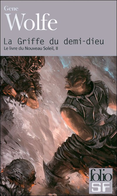 La Griffe du demi-dieu de Gene Wolfe