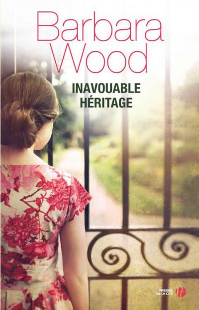 Inavouable Héritage de Barbara Wood