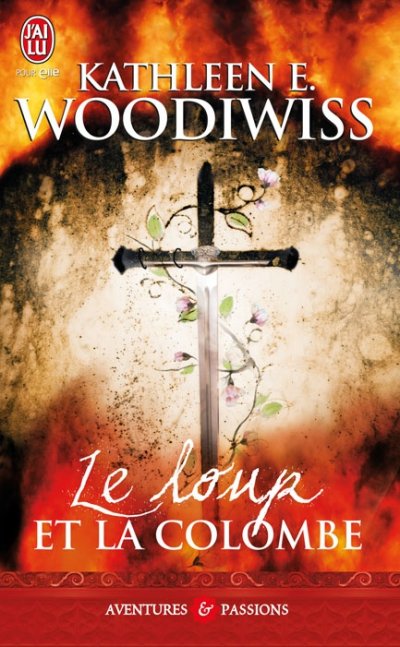 Le loup et la colombe de Kathleen E. Woodiwiss