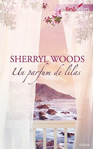 Un parfums de lilas de Sherryl Woods