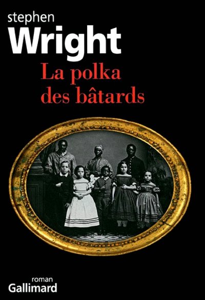 La polka des bâtards de Stephen Wright