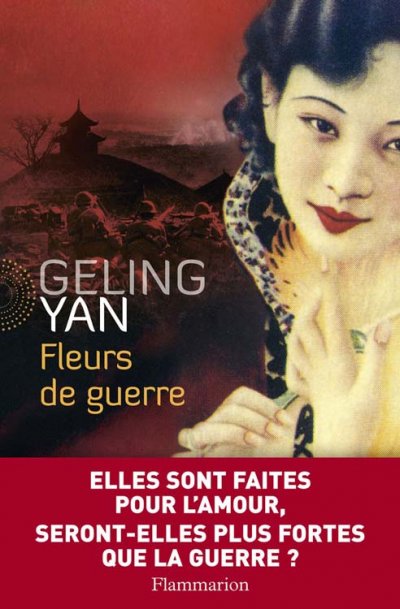 Fleurs de guerre de Geling Yan