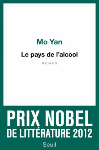 Le pays de l'alcool de Mo Yan