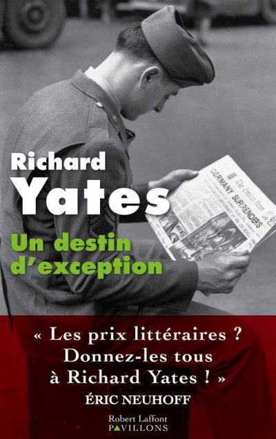 Un destin d'exception de Richard Yates