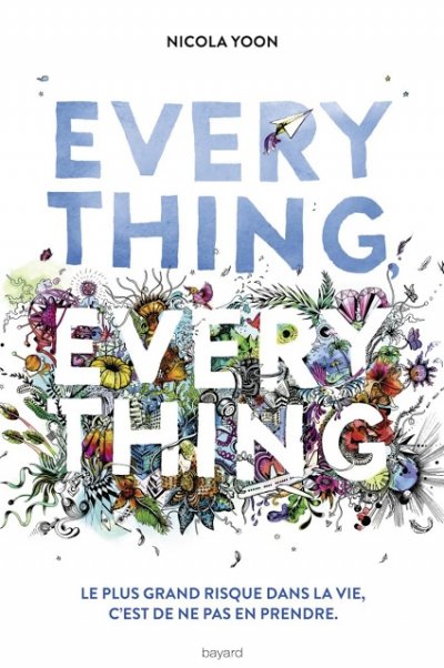 Everything, Everything de Nicola Yoon