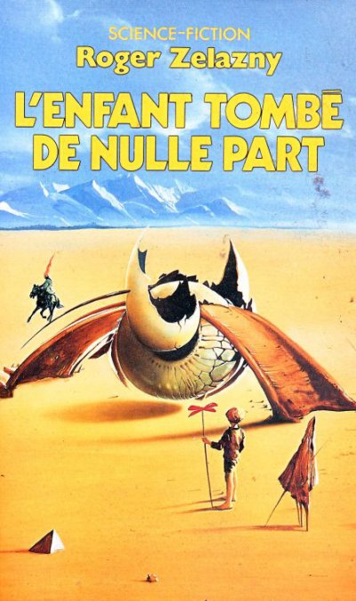 L'enfant tombé de nulle part de Roger Zelazny