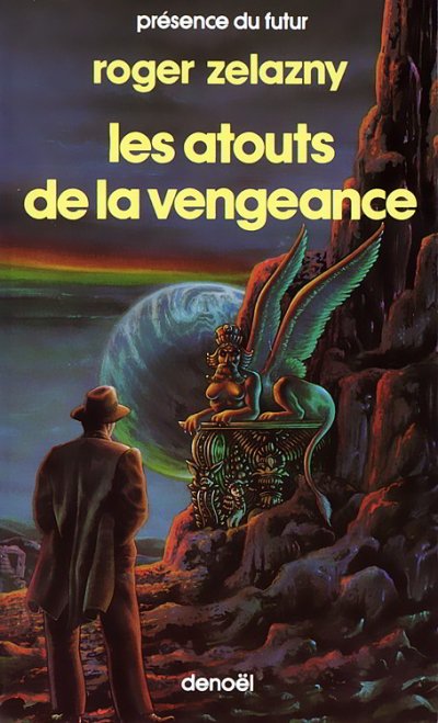 Les atouts de la vengeance de Roger Zelazny