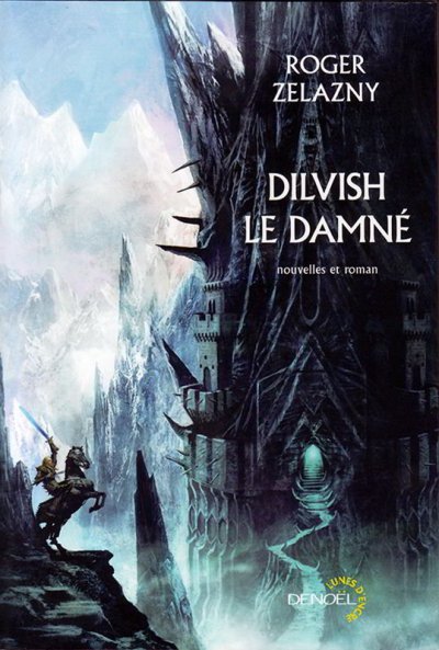 Dilvish le damné de Roger Zelazny