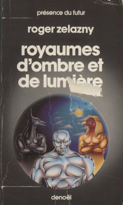 Royaumes d'ombre et de lumière de Roger Zelazny