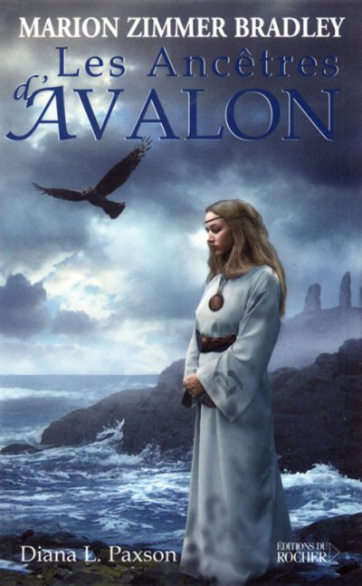 Les ancêtres d'Avalon de Marion Zimmer Bradley