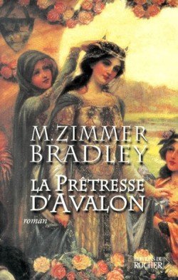 La Prêtresse d'Avalon de Marion Zimmer Bradley