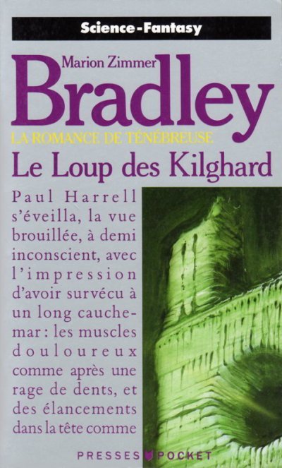 Le Loup des Kilghard de Marion Zimmer Bradley