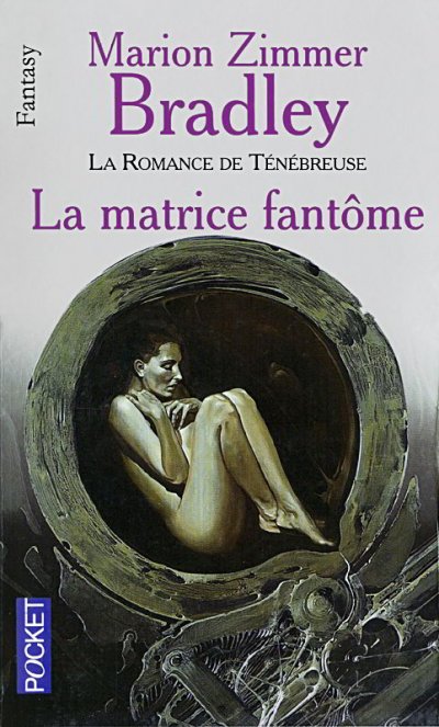 La matrice fantôme de Marion Zimmer Bradley