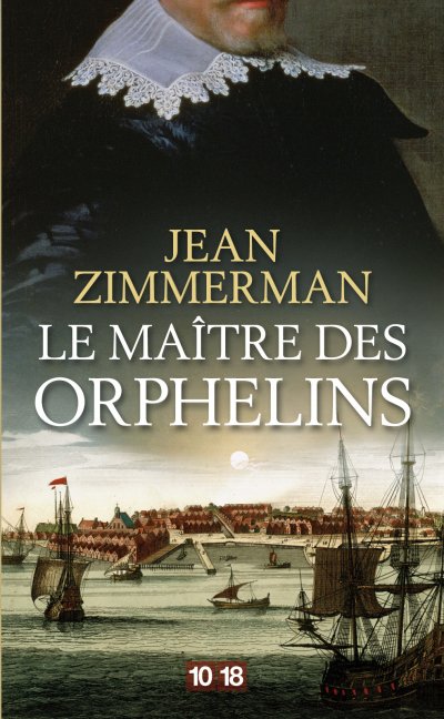 Le maître des orphelins de Jean Zimmerman