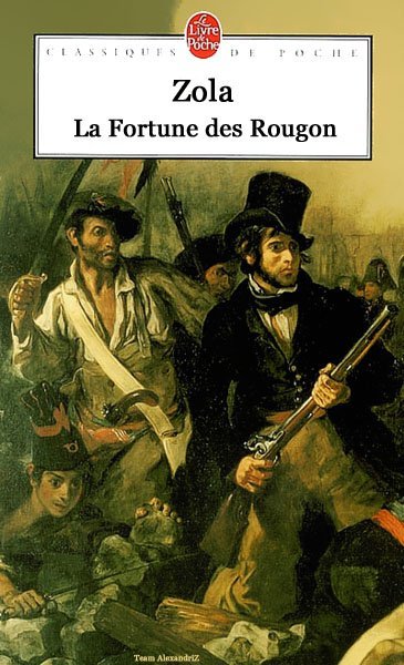 La Fortune des Rougon de Emile Zola