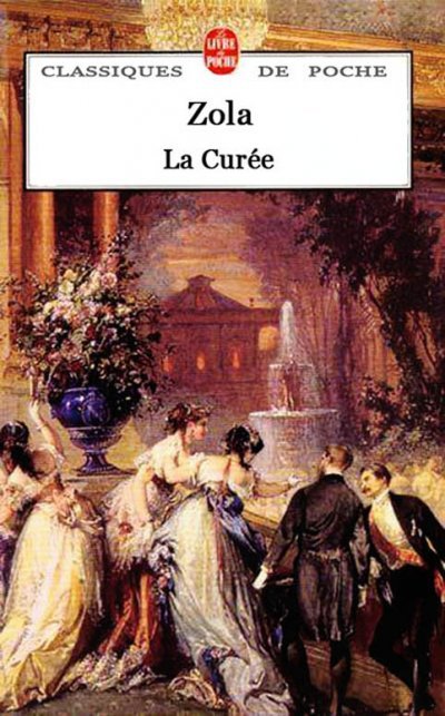 La Curée de Emile Zola