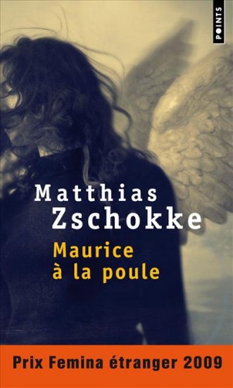 Maurice à la poule de Matthias Zschokke