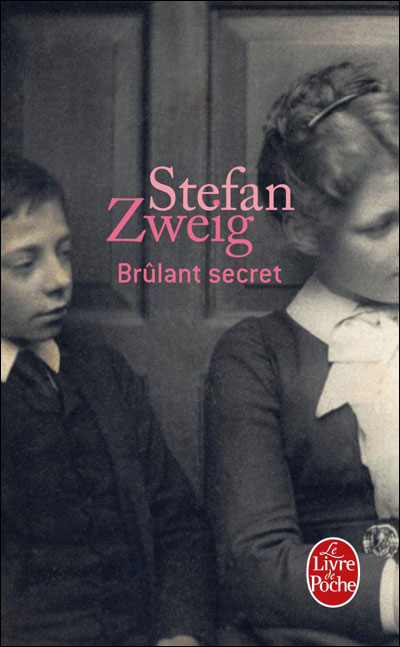 Brûlant secret de Stefan Zweig