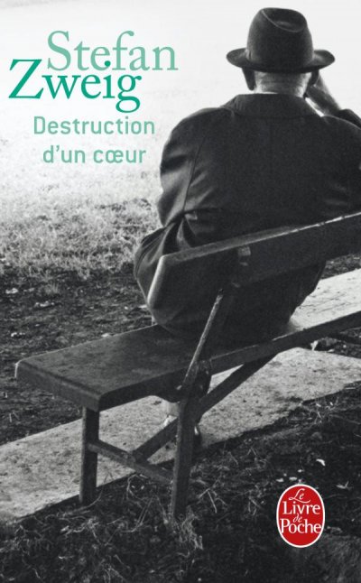 Destruction d'un coeur de Stefan Zweig