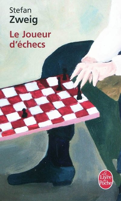 Le Joueur d'échecs de Stefan Zweig