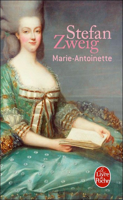 Marie-Antoinette de Stefan Zweig