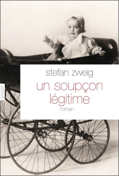 Un soupçon légitime de Stefan Zweig